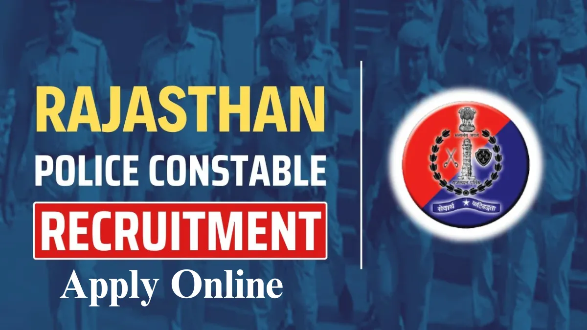 Rajasthan Police Constable Recruitment 2025